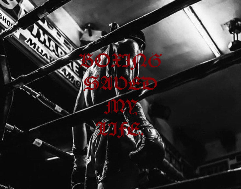 Person in a boxing ring with 'Boxing Saved My Life' text overlay